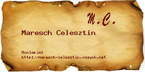 Maresch Celesztin névjegykártya